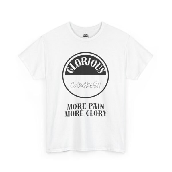 T-Shirt Glorious