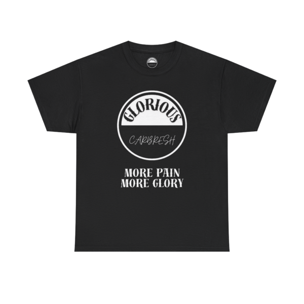 T-Shirt Glorious